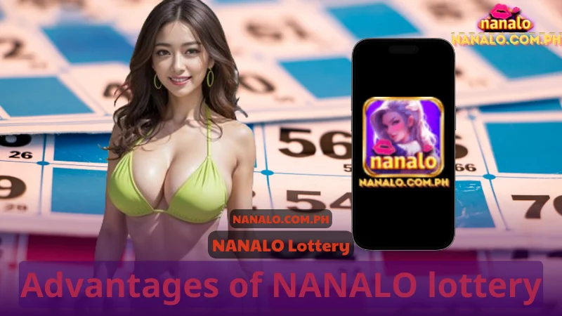 Advantages of NANALO lottery