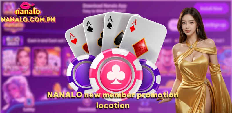 NANALO new member promotion location