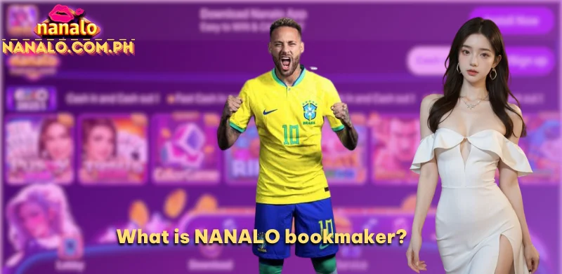 What is NANALO bookmaker?